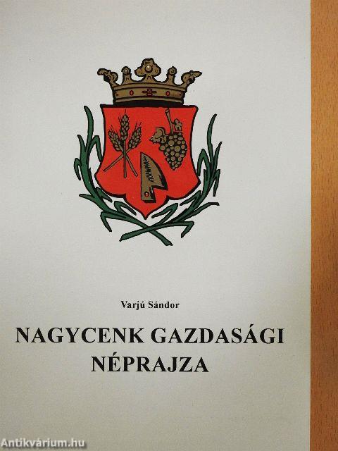 Nagycenk gazdasági néprajza