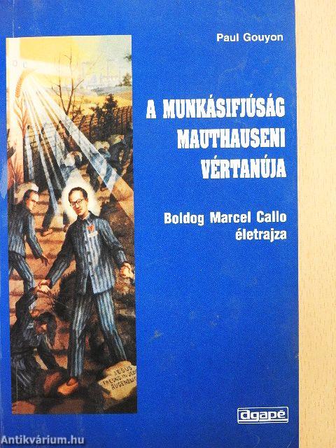 A munkásifjúság mauthauseni vértanúja