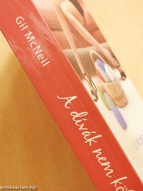 A dívák nem kötnek