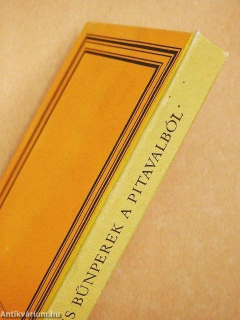 Híres bűnperek a Pitavalból