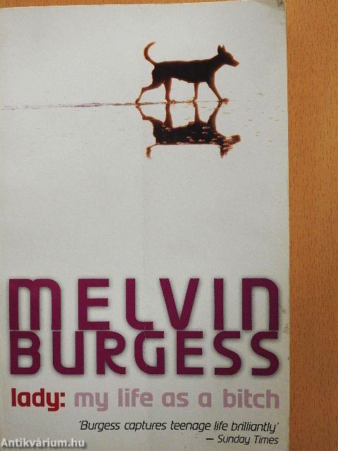 Lady: My Life as a Bitch