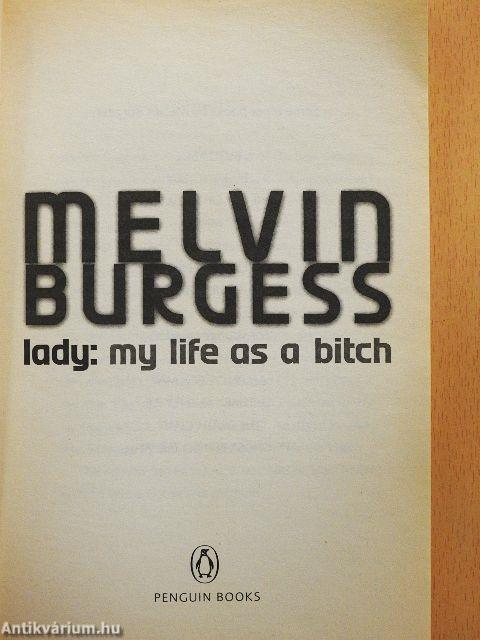 Lady: My Life as a Bitch