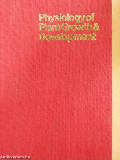 The physiology of plant growth and development