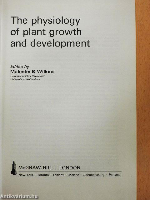 The physiology of plant growth and development
