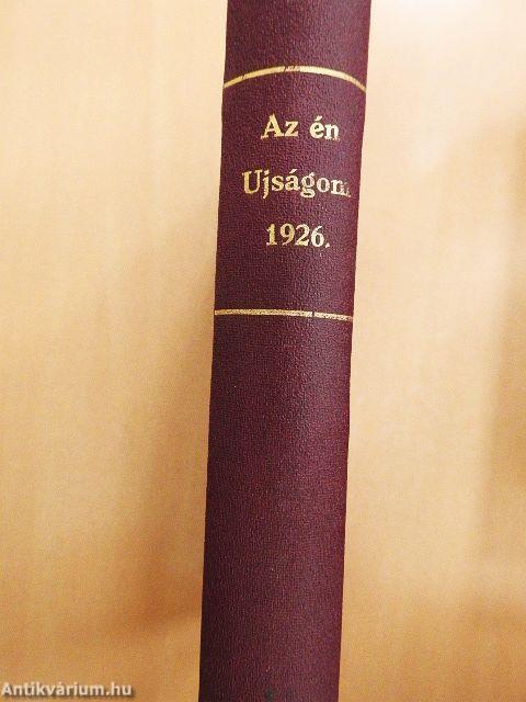 Az Én Ujságom 1926. január-december