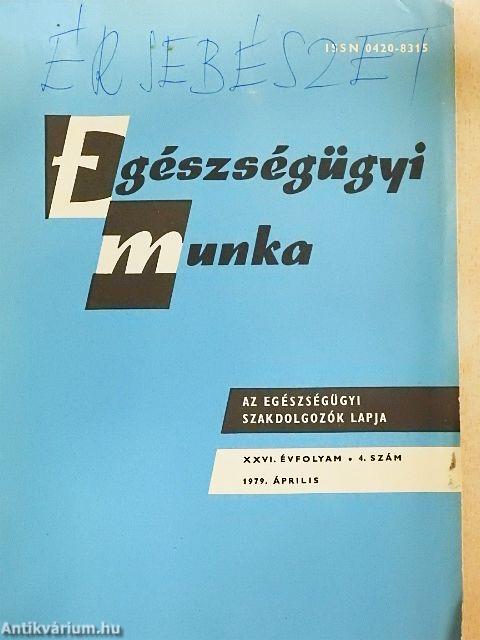 Egészségügyi munka 1979. április
