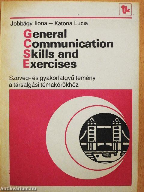 General Communication Skills and Exercises