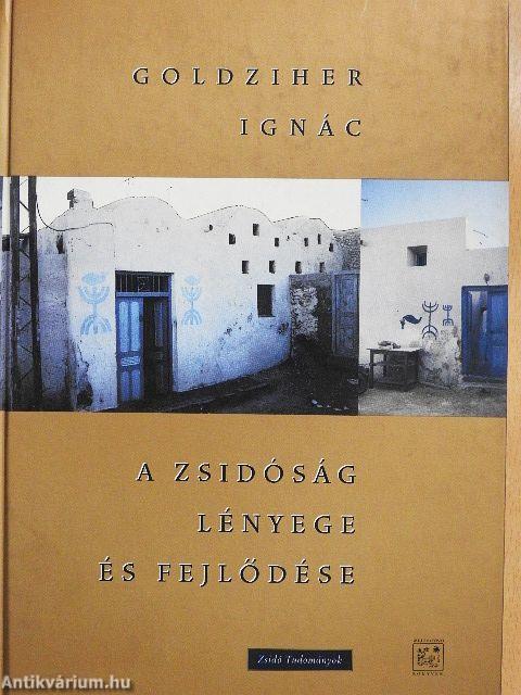 A zsidóság lényege és fejlődése