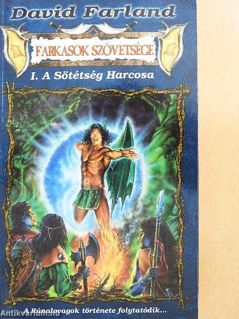 Farkasok szövetsége I.