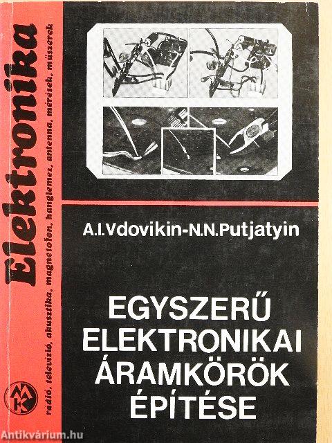 Egyszerű elektronikai áramkörök építése