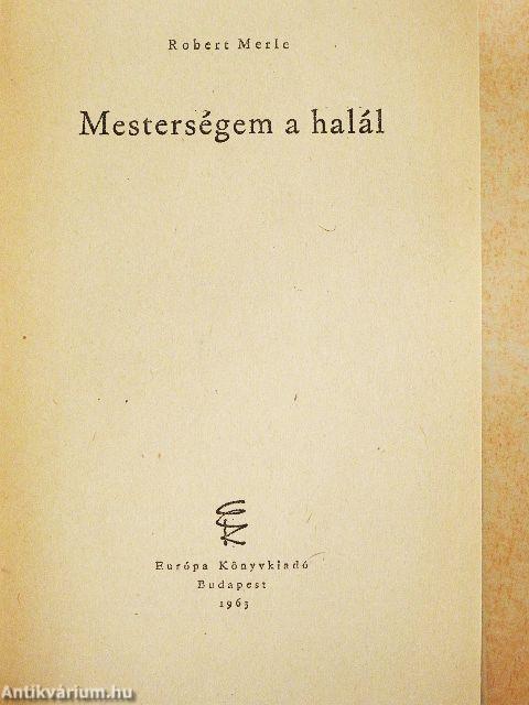 Mesterségem a halál