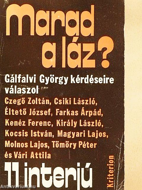Marad a láz?