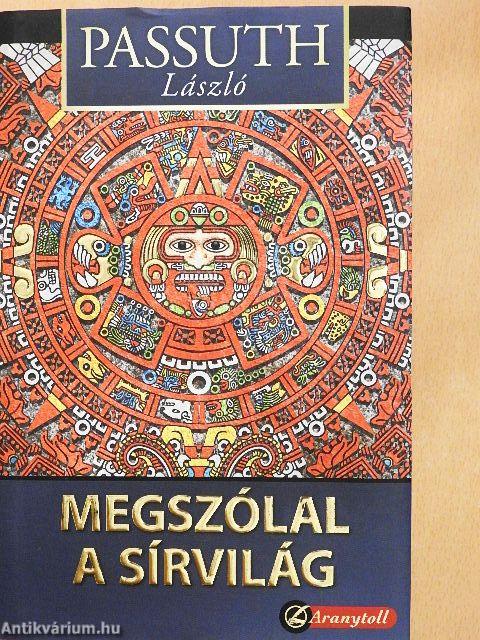 Megszólal a sírvilág