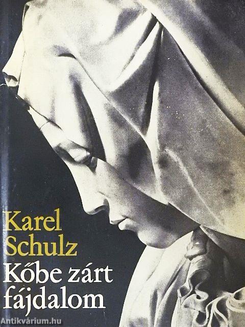Kőbe zárt fájdalom