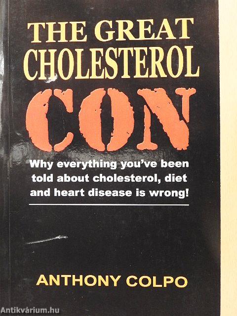 The Great Cholesterol Con