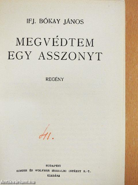 Megvédtem egy asszonyt