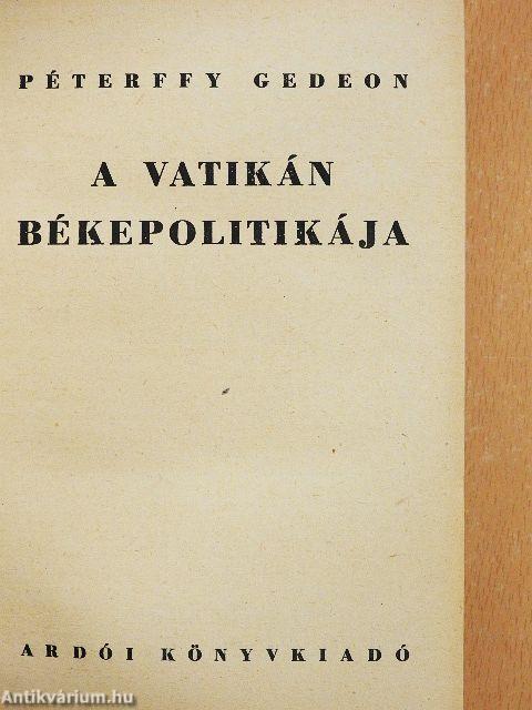 A Vatikán békepolitikája