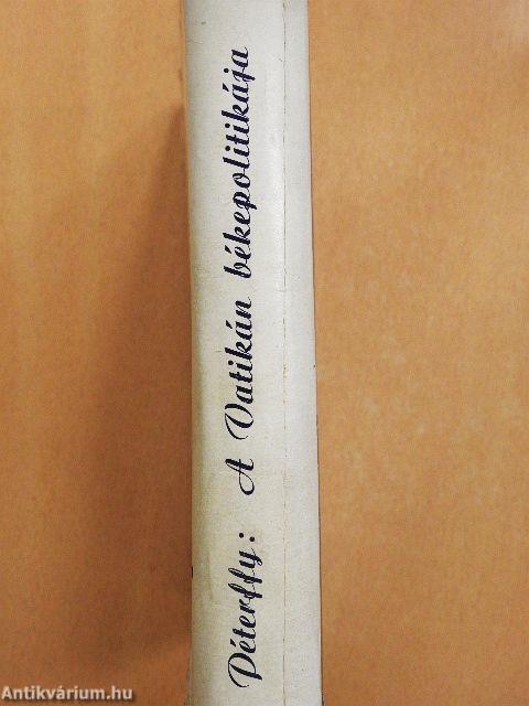 A Vatikán békepolitikája