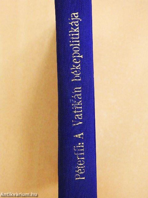 A Vatikán békepolitikája