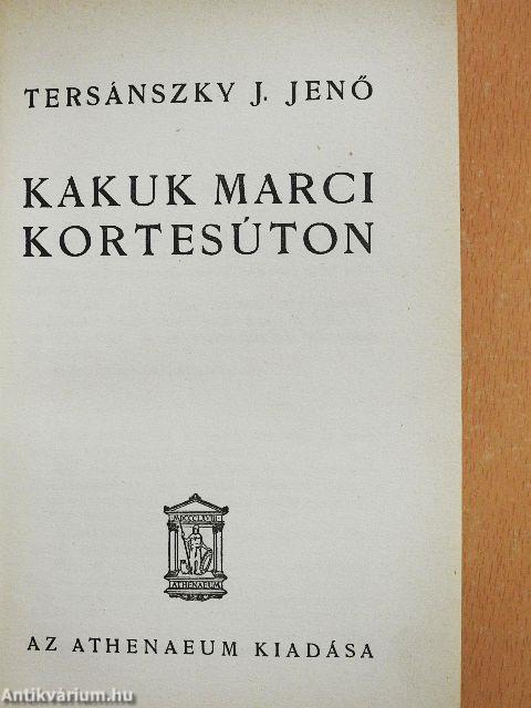 Kakuk Marci kortesúton