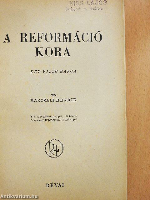 A reformáció kora