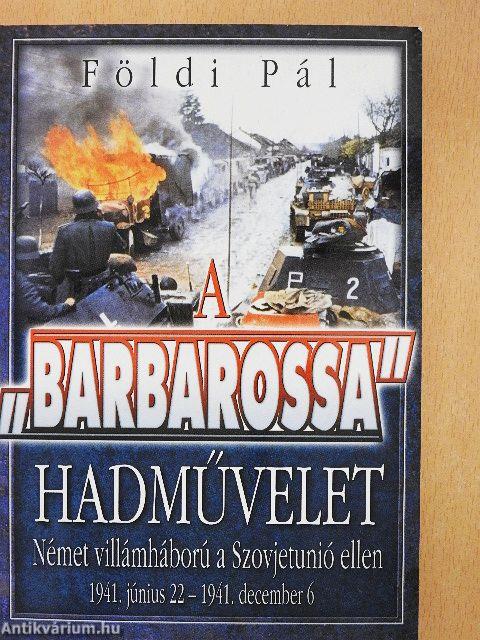 A "Barbarossa" hadművelet