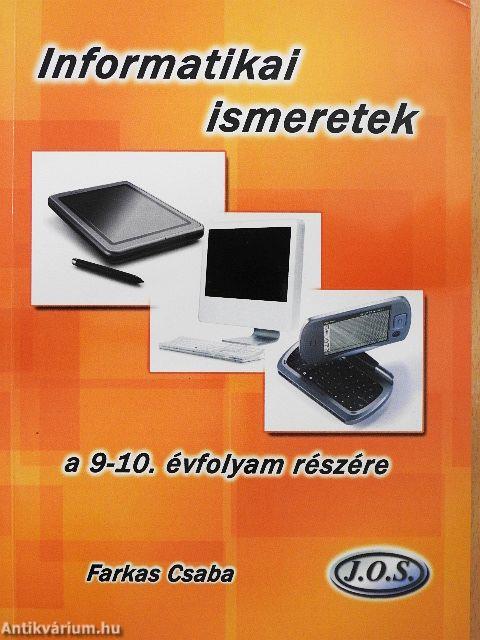 Informatikai ismeretek a 9-10. évfolyam részére