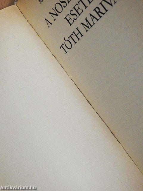 A Noszty fiú esete Tóth Marival
