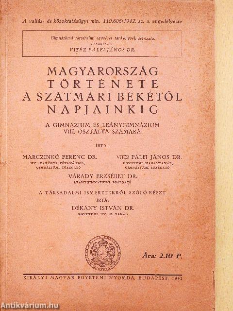 Magyarország története a Szatmári békétől napjainkig