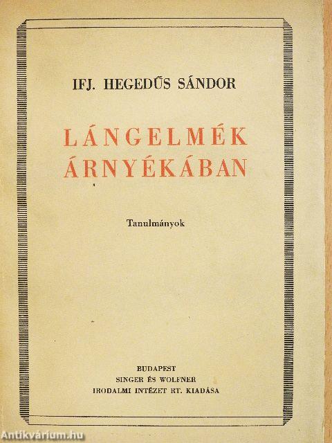 Lángelmék árnyékában