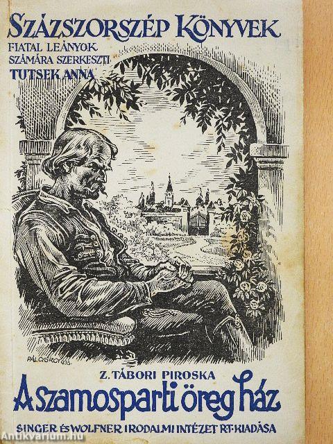 A szamosparti öreg ház