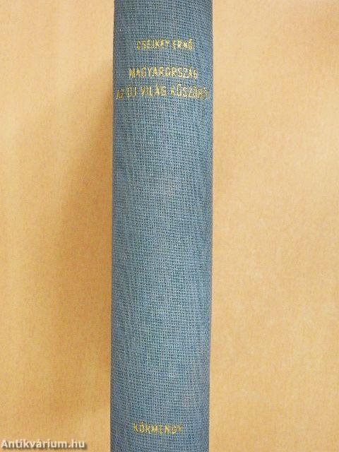 Magyarország az új világ küszöbén