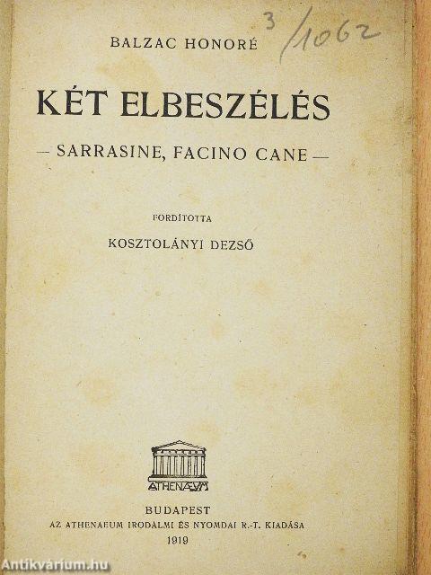 Két elbeszélés - Sarrasine, Facino Cane