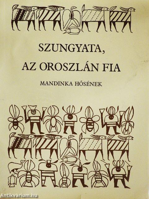 Szungyata, az oroszlán fia - Hanglemezzel