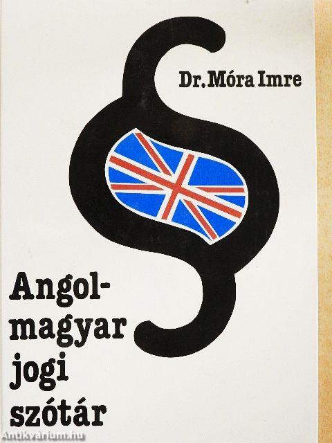Angol-magyar jogi szótár