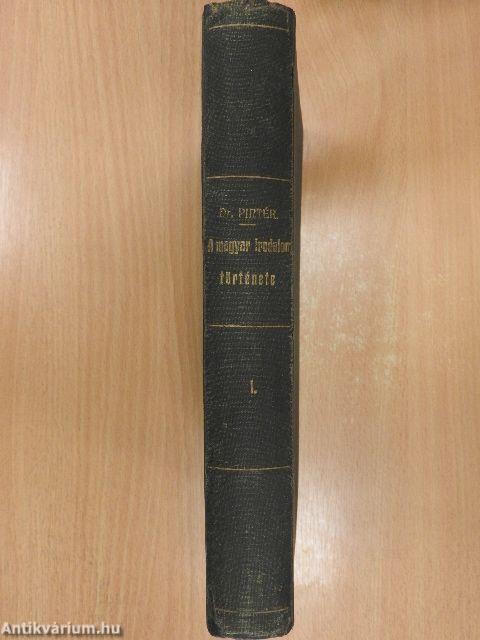 A magyar irodalom története I.