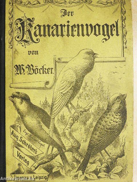Beiträge zur Kenntniss der Kanarien (gótbetűs)