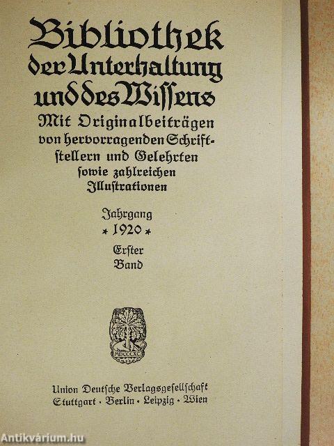Bibliothek der Unterhaltung und des Wissens 1920/1. (gótbetűs)