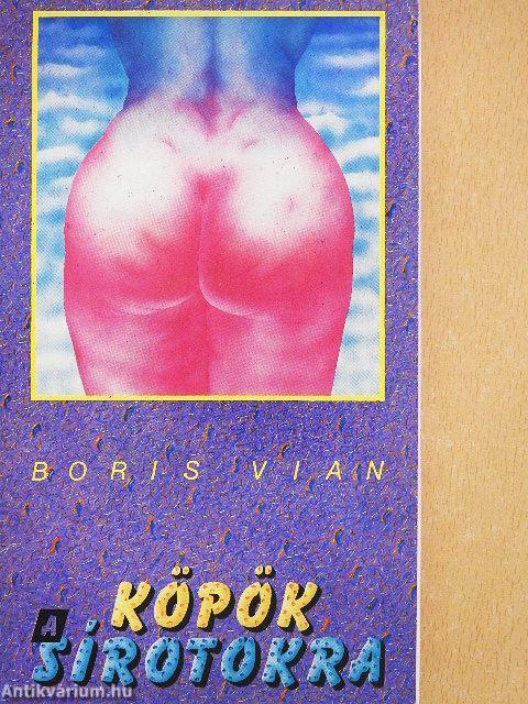 Köpök a sírotokra