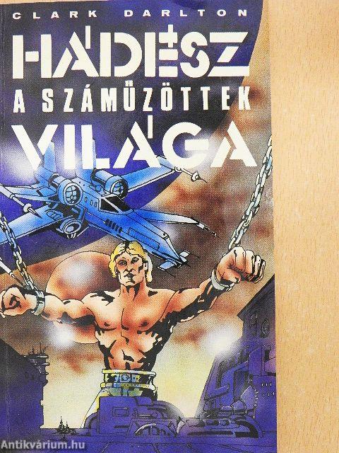 Hádész a száműzöttek világa