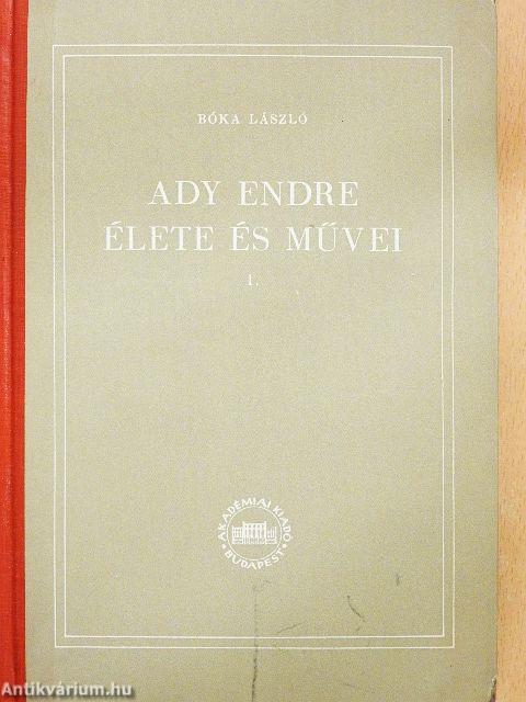 Ady Endre élete és művei I.