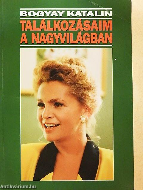 Találkozásaim a nagyvilágban