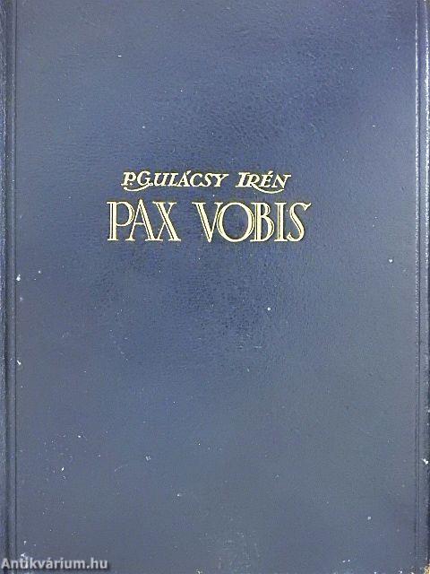 Pax Vobis I-III.