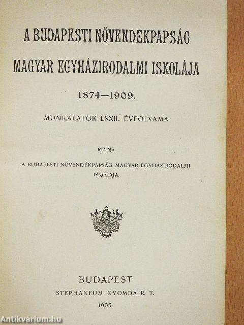 A budapesti növendékpapság magyar egyházirodalmi iskolája 1874-1909