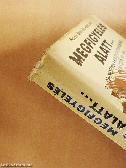 Megfigyelés alatt...