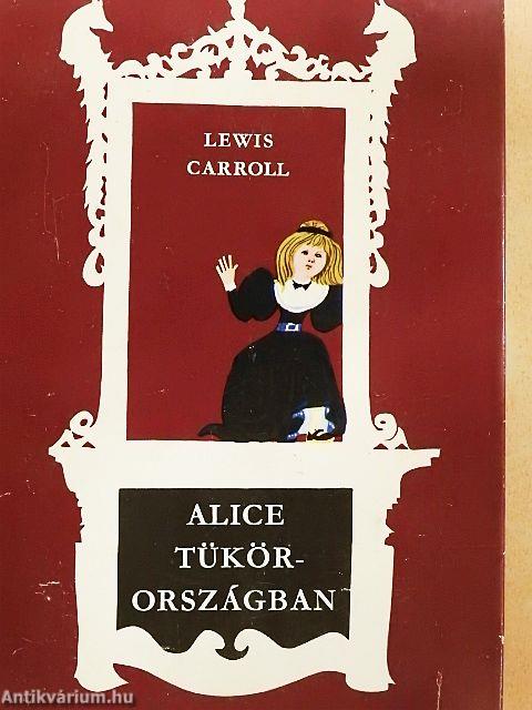 Alice Tükörországban