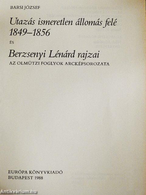 Utazás ismeretlen állomás felé 1849-1856