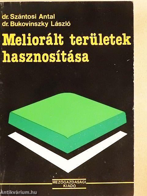 Meliorált területek hasznosítása
