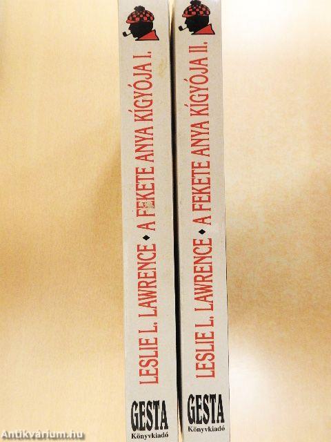 A Fekete Anya kígyója I-II.