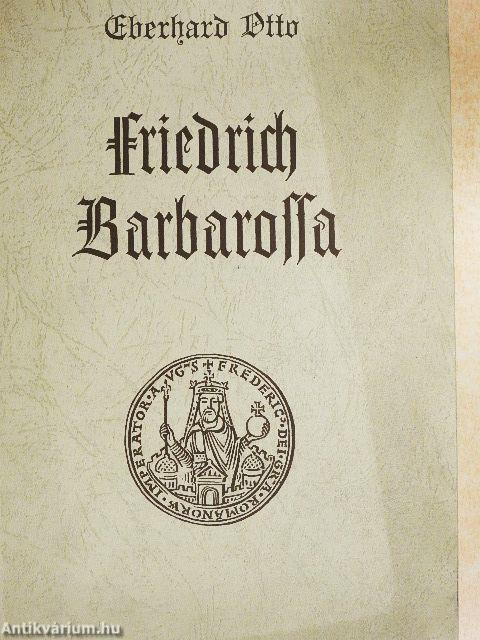 Friedrich Barbarossa (gótbetűs)
